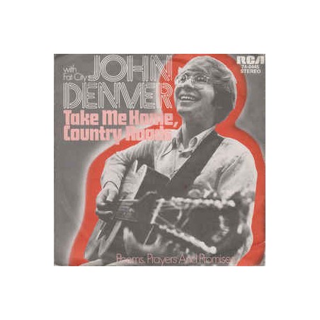 Denver John  with Fat City ‎– Take Me Home, Country Roads|1971      RCA Victor ‎– 74-0445 -Single