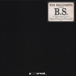 Residents ‎The – B.S. |2019...