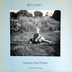 Watt Ben with Robert Wyatt...