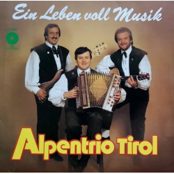 Alpentrio Tirol ‎– Ein...