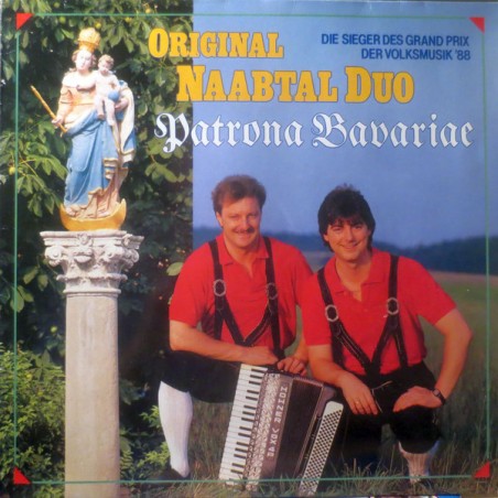 Original Naabtal Duo ‎– Patrona Bavariae |1988      Ariola Montana ‎– 209 356-603670-Club
