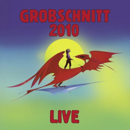 Grobschnitt ‎– 2010 Live |2010/2017     Sireena Records ‎– 4008