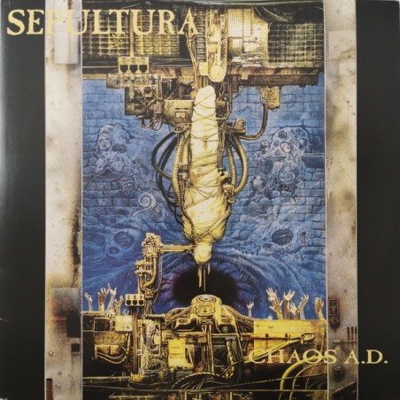 Sepultura ‎– Chaos A.D. |1993/2017      Roadrunner Records ‎– 081227934248