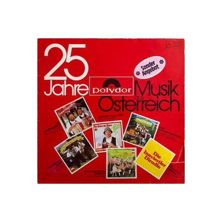 Various ‎– 25 Jahre Musik aus Österreich |1982     Polydor ‎– 2909 025
