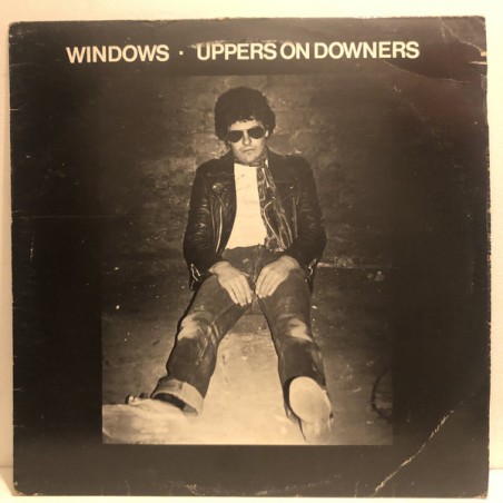 Windows ‎– Uppers On Downers |1981     Skeleton Records ‎– SKULP 2