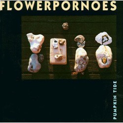 Flowerpornoes ‎– Pumpkin...