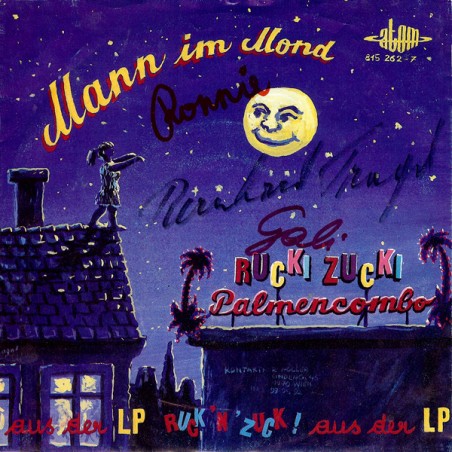Rucki Zucki Palmencombo ‎– Mann Im Mond / Da Papa Is Net Do... |1983   Atom ‎– 815 262-7-Single