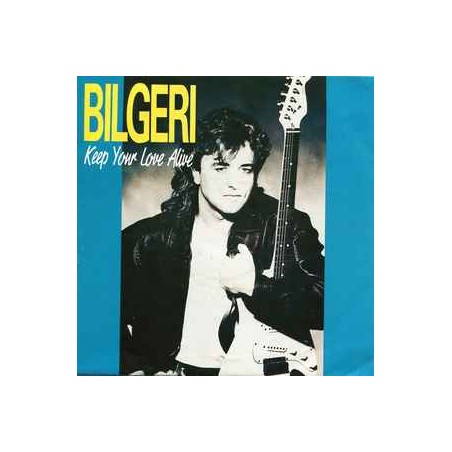Bilgeri ‎– Keep Your Love Alive|1991     WEA ‎– 9031-75099-7-Single