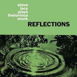 Lacy ‎Steve – Reflections...