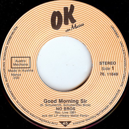 No Bros ‎– Good Morning Sir / Reggae|1981    OK Musica ‎– 76.11849-Single