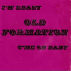 Old Formation ‎– I'm...