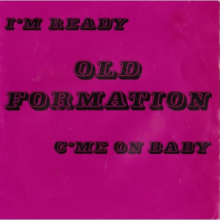 Old Formation ‎– I'm Ready|1982    CBSA 2839-Single