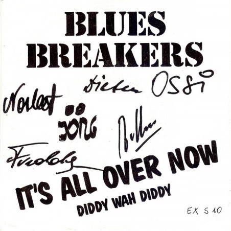 Bluesbreakers ‎– It's All Over Now|1988   Extraplatte ‎– EXS 10 -Single