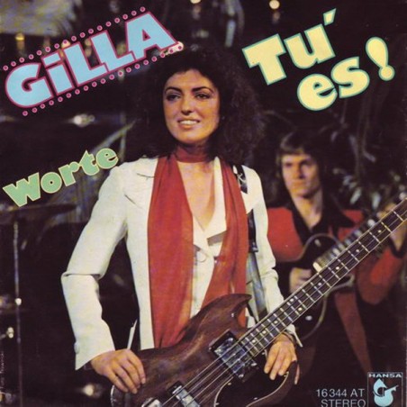 Gilla ‎– Tu' Es!|1975     Hansa ‎– 16 344 AT