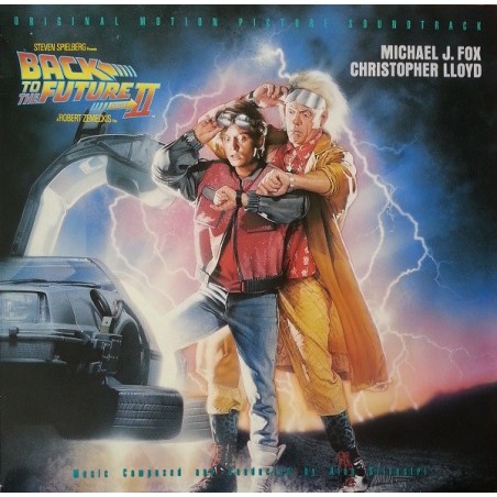 Alan Silvestri ‎– Back To The Future Part II (Original Motion Picture Soundtrack)|1990    MCA Records ‎– 257 070-1