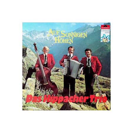Hippacher Trio ‎– Auf Sonnigen Höhen |1975    Polydor ‎– 2439 102