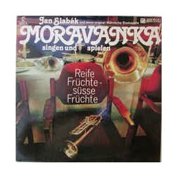 Moravanka ‎– Reife Früchte...