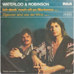 Waterloo & Robinson ‎– Ich...