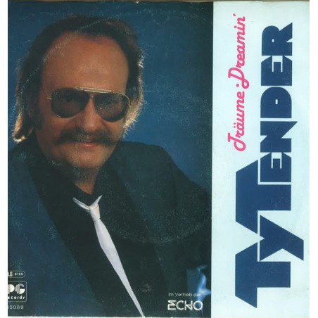 Tender Ty ‎– Träume|1987      PG Records ‎– 45 069 -Single