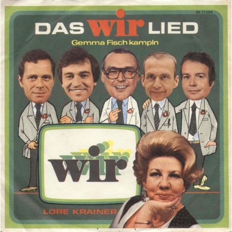 Krainer ‎Lore – Das Wir Lied |Not On |– 66.11 098-Single