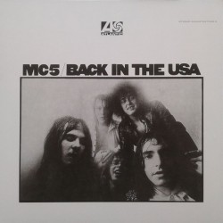MC5 ‎– Back In The USA |...