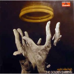 Golden Earring The ‎– Eight Miles High|1977     Polydor ‎– 2459 356-184356-1656 019