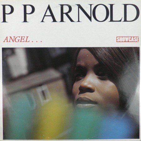 P.P. Arnold ‎– Angel... |1986     Showcase ‎– SHLP 157