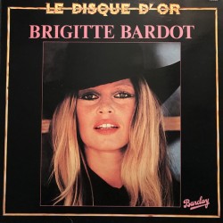 Bardot ‎Brigitte – Le...