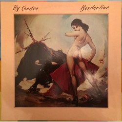 Cooder Ry ‎– Borderline|1980   Warner Bros. Records ‎– WB 56 864