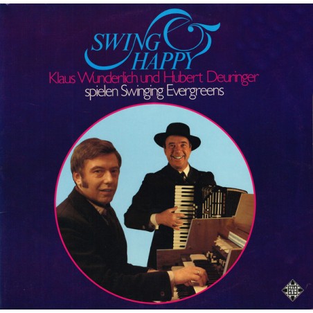 Wunderlich Klaus - Hubert Deuringer ‎– Swing & Happy |1973    Telefunken ‎– TS-3203/1-2