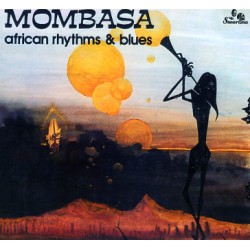 Mombasa ‎– African Rhythms...