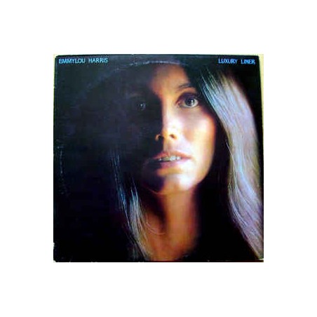 Harris ‎Emmylou – Luxury Liner|1977     Warner Bros. Records ‎– WB 56 334