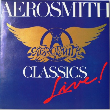 Aerosmith ‎– Classics Live! |1986   CBS 26901