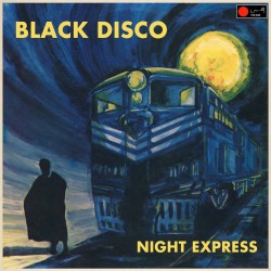 Black Disco ‎– Night...