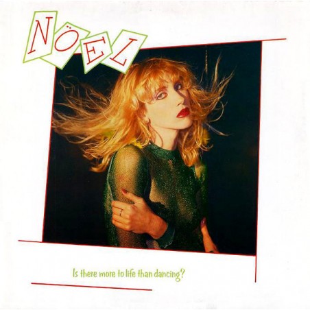 Nöel – Is There More To Life Than Dancing? |1979     Virgin ‎– 200 772,