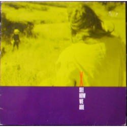 X   ‎– See How We Are |1987...