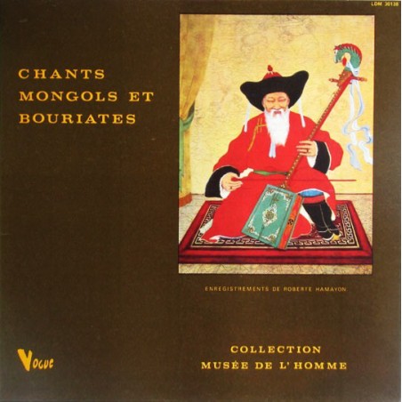 Roberte Hamayon ‎– Chants Mongols Et Bouriates |1973     Disques Vogue ‎– LDM 30138