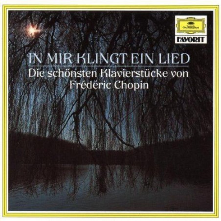 Chopin -In Mir Klingt Ein Lied - Die Schönsten Klavierstücke- Argerich - Vásáry - Askenase - Eschenbach ‎|1978    DG -2535 615