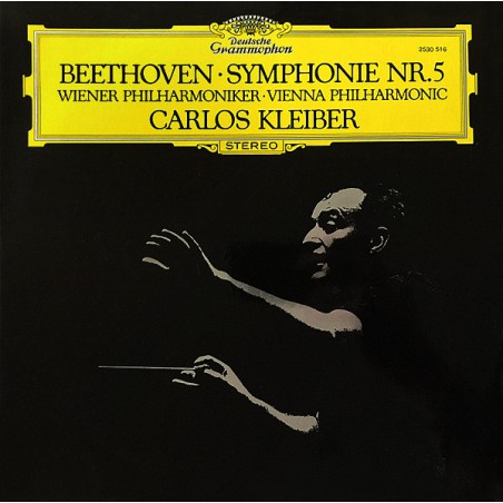 Beethoven– Symphonie Nr. 5- Wr. Philharmoniker, Carlos Kleiber |1975 DG– 2530 516