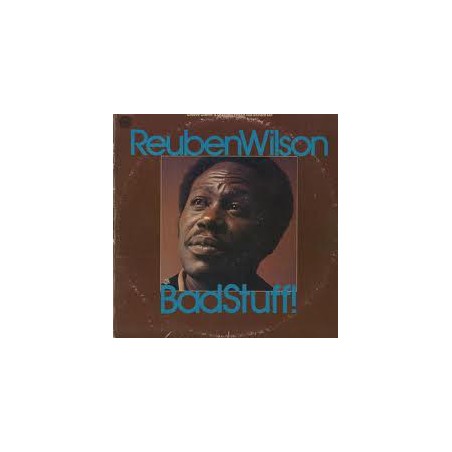 Wilson Reuben ‎– Bad Stuff! |1975      Groove Merchant ‎– GM 4404