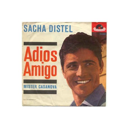 Distel ‎Sacha – Adios Amigo|1962   Polydor ‎– 24 909-Single