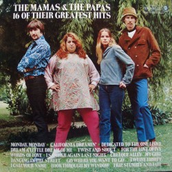 Mamas & The Papas The ‎– 16...
