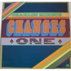 Mingus ‎Charles – Changes...