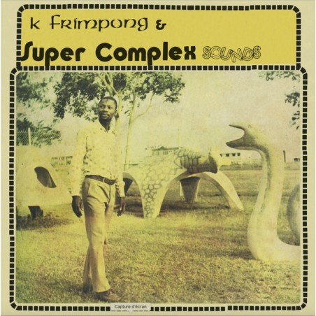 K. Frimpong  & Super Complex Sounds  ‎– Ahyewa Special |1975/2020    Hot Casa Records ‎– HC65
