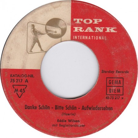 Wilson Eddie  ‎– Danke Schön - Bitte Schön - Aufwiedersehen / Ich Bin Froh|1961    Top Rank International ‎– 75 217 A-Single