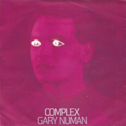 Numan ‎Gary – Complex |1979...