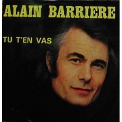 Barrière Alain ‎– Tu T'En...