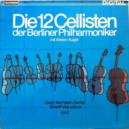 Die 12 Cellisten der Berliner Philharmoniker ‎– Bach, Bernstein...- Vol. 2|1981     Telefunken ‎– 6.42525 AZ