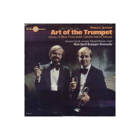 Biber-Frescobaldi-Gabrieli-Martini....New York Trumpet Ensemble ‎– Art Of The Trumpet|1982    D-VCL 9015
