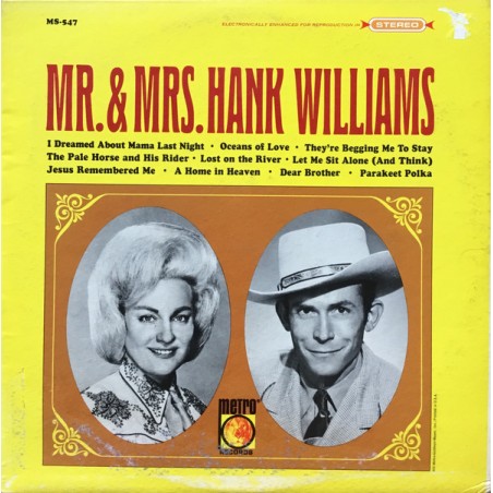 Williams Mr. & Mrs. Hank  ‎–Same|1966    Metro Records ‎– MS-547